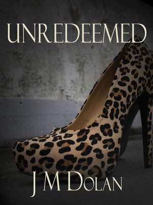 cover image of Unredeemed